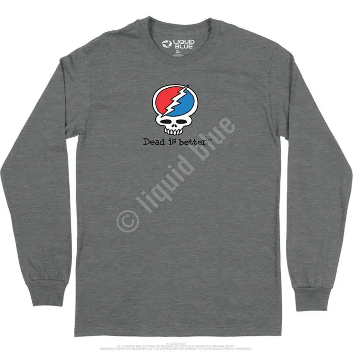 Liquid Blue Long Sleeve Men Steal Your Face Dead Is Better Long Sleeve TShirt