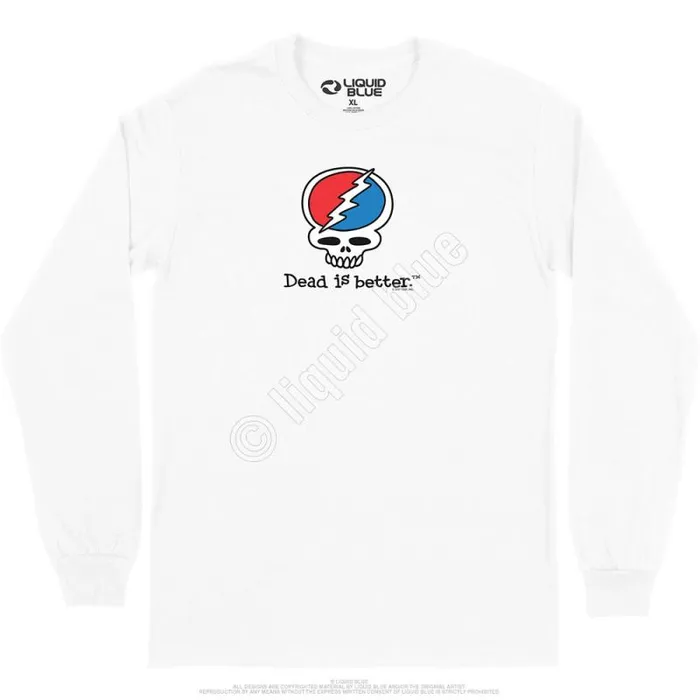 Liquid Blue Long Sleeve Men Steal Your Face Dead Is Better Long Sleeve TShirt